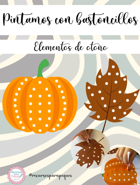 Pintamos con bastoncillos elementos de otoño