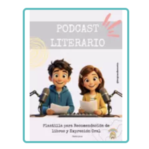 DOSSIER PODCAST LITERARIO: Guión, Planificador y Autoevaluación (Castellano / Català)