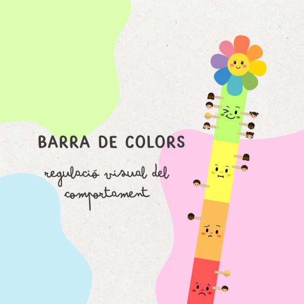 BARRA DE COLORS: REGULACIÓ VISUAL DEL COMPORTAMENT