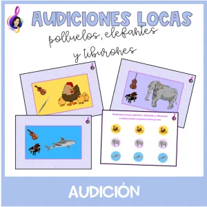 MATERIAL AUDICIONES LOCAS "polluelos, elefantes y tiburones"