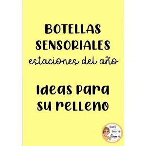 Ideas para el relleno de botellas sensoriales. Estaciones del año