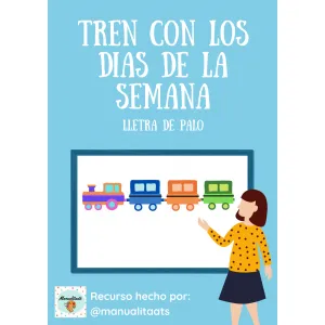 Tren con los días de la semana (LETRA DE PALO)