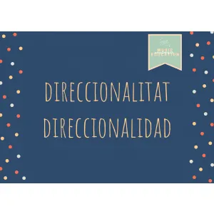 DIRECCIONALIDAD/DIRECCIONALITAT