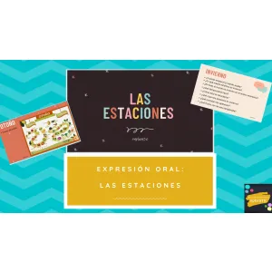 EXPRESIÓN ORAL: LAS ESTACIONES