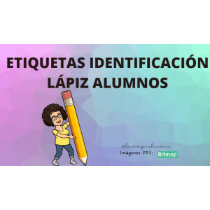 Etiquetas identificadoras lápiz alumnos