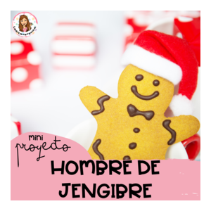 Actividades Hombre de Jengibre / Gingerbread Man Workscheets. December. Spanish