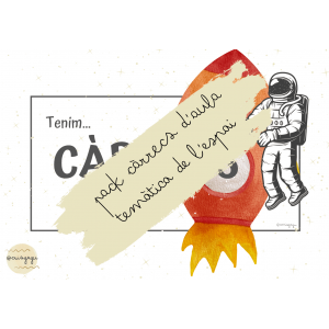 CÀRRECS D'AULA TEMÀTICA ASTRONAUTES