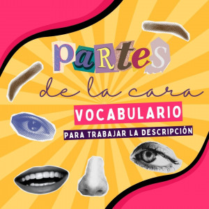 VOCABULARIO PARTES DE LA CARA