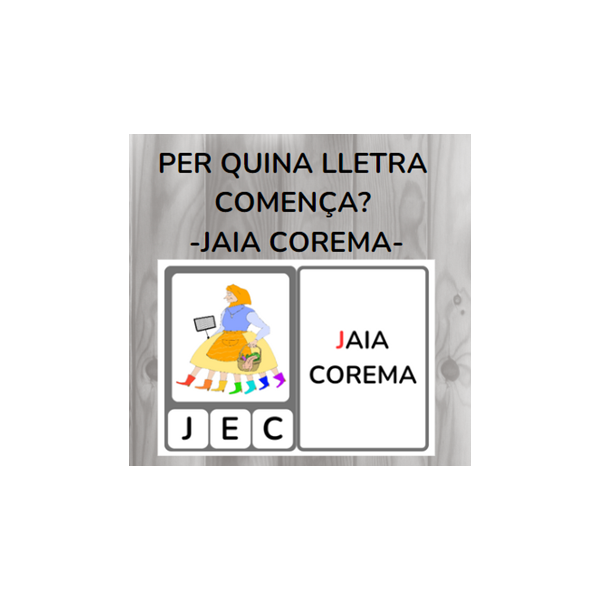 Per quina lletra comença? - JAIA COREMA