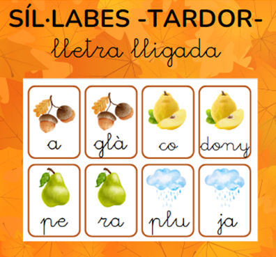 Síl·labes TARDOR lletra lligada