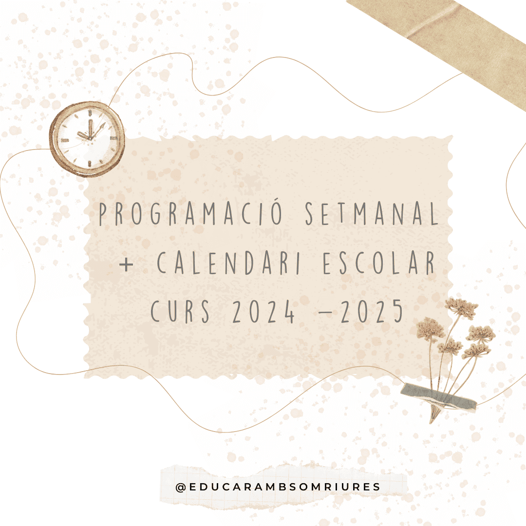 PROGRAMACIÓ + CALENDARI CURS 2024-2025