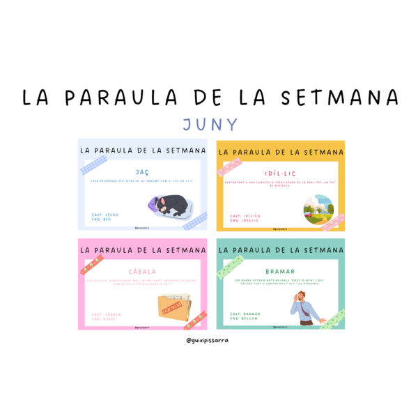 Paraula de la setmana - Juny II