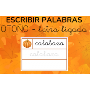 Escribir palabras OTOÑO - letra ligada