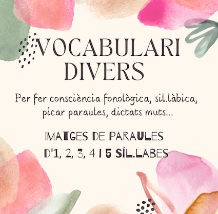 Vocabulari divers per consciència fonològica, sil.làbica...(català)