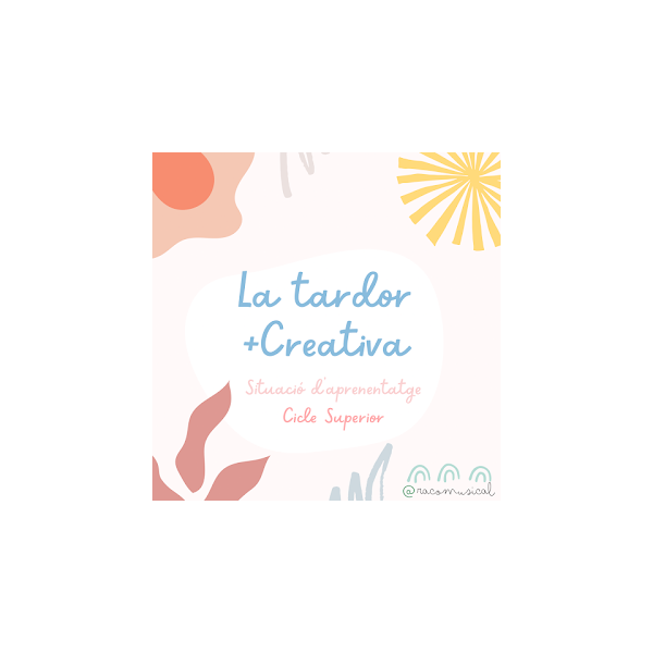 La Tardor 5: la +creativa (Situació d'aprenentatge 5è curs)