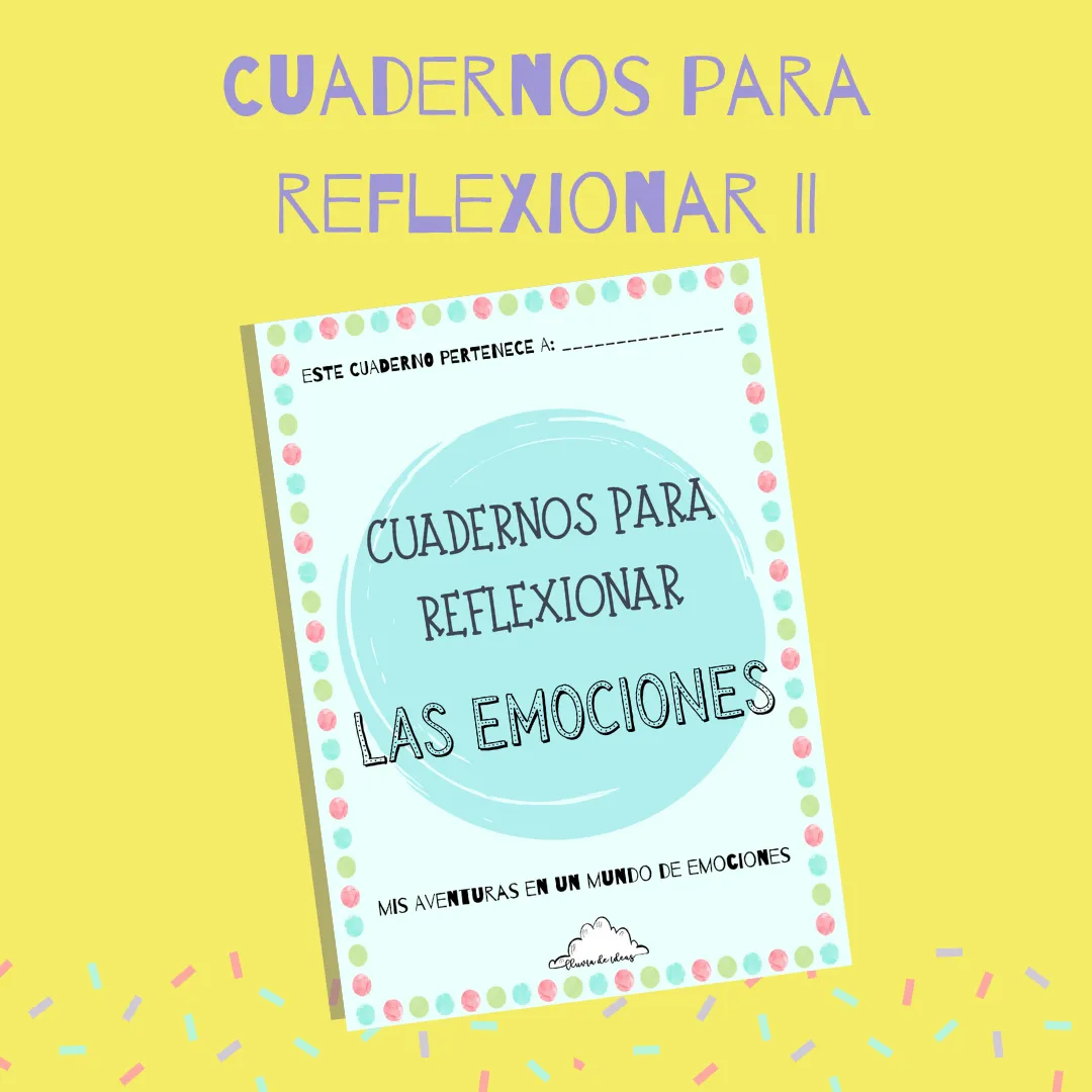 Profes Papel Tijera Cuadernos Para Reflexionar Las Emociones
