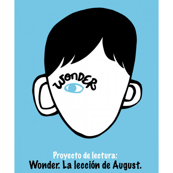 Proyecto Wonder. La lección de August.