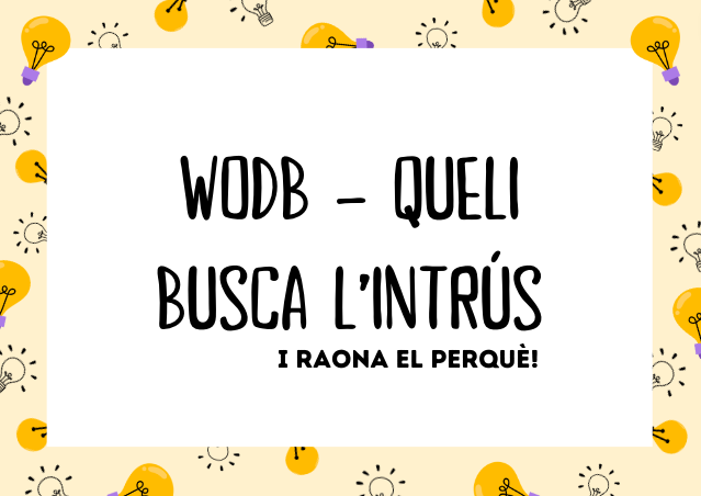 QUELI - WODB - BUSCA L'INTRÚS