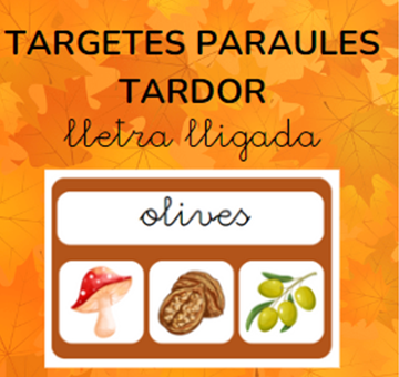 TARGETES PARAULES TARDOR lletra lligada