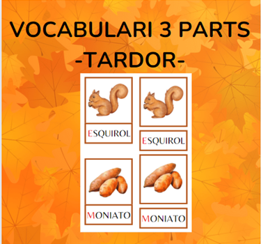 Vocabulari 3 parts - TARDOR