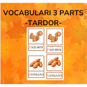 Vocabulari 3 parts - TARDOR