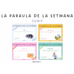 Paraula de la setmana - Juny II