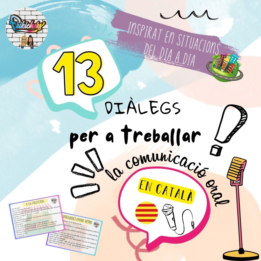 13 DIÀLEGS PER A TREBALLAR LA COMUNICACIÓ ORAL