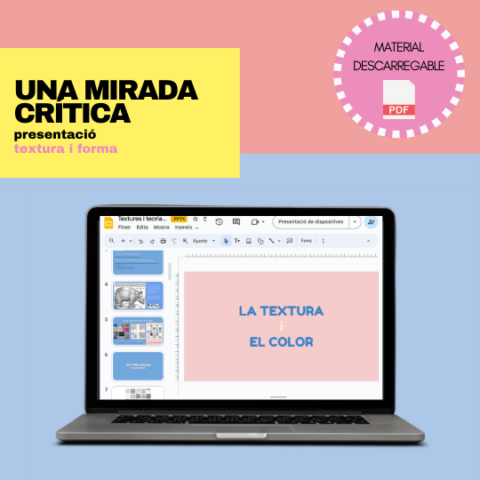 UNA MIRADA CRÍTICA: Presentació sobre la textura i el color