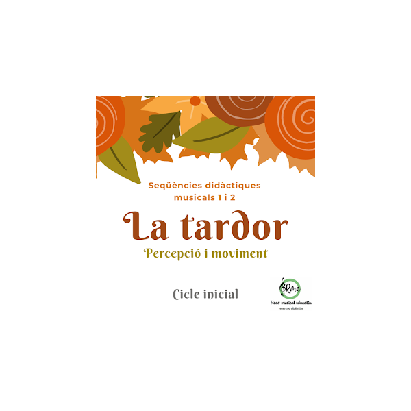 La Tardor (Situació d'aprenentatge 1r curs)