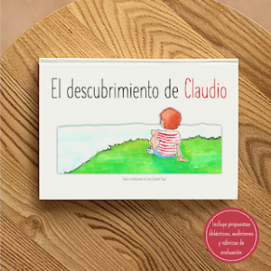 SA Y CUENTO DIDÁCTICO- EL DESCUBRIMIENTO DE CLAUDIO