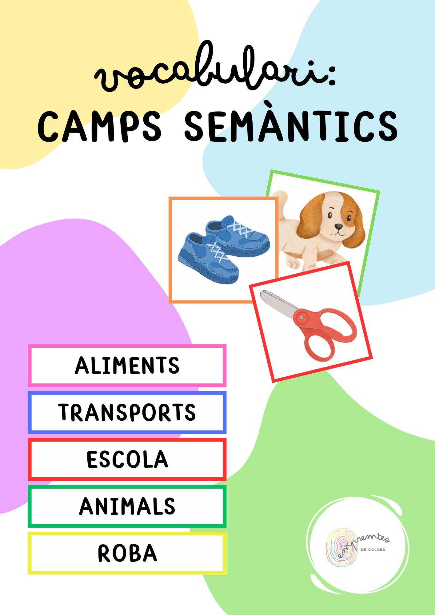 VOCABULARI: CAMPS SEMÀNTICS