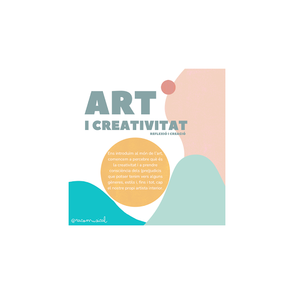 INTRODUCCIÓ A L'ART I LA CREATIVITAT (Activitats)